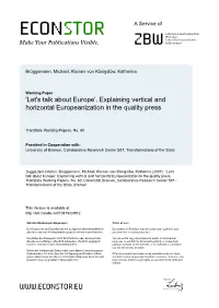 'Let's Talk About Europe'. Explaining Vertical and Horizontal Europeanization in the Quality Press