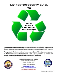 Guide to Reuse, Reduce, Recycle and Safe Disposal (Livingston County Does Not Endorse Any Particular Company Or Service.) 2
