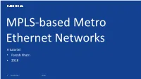MPLS-Based Metro Ethernet Networks a Tutorial • Paresh Khatri • 2018