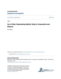 Out of Style: Reanimating Stylistic Study in Composition and Rhetoric