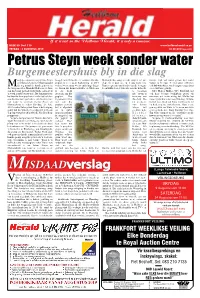 Petrus Steyn Week Sonder Water Burgemeestershuis Bly in Die Slag Oedelose Inwoners Van Petrus Steyn Hoogde Waterbehoeftes Te Voldoen