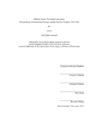 Policymaking, Environmental Science, and the Nuclear Complex, 1945-1960