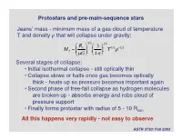 Protostars and Pre-Main-Sequence Stars Jeans' Mass