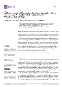 Sublethal Effects of Chlorantraniliprole on Spodoptera Litura (Lepidoptera: Noctuidae) Moth: Implication for Attract-And-Kill Strategy