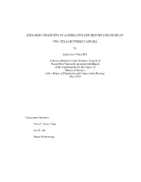 Exploring Tradeoffs of Alternative Life History Strategies In