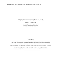Mitigating Quantum Computing Threats and Attacks