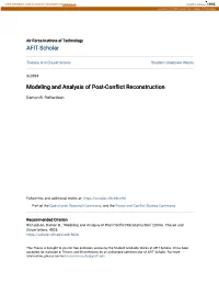 Modeling and Analysis of Post-Conflict Reconstruction