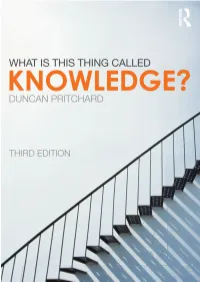 What Is This Thing Called Knowledge?