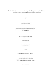 Emotional Intelligence As an Intervention Against Bullying in Primary Schools in Gauteng: Efficacy of an Anti-Bullying Intervention Programme
