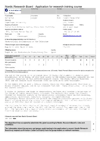 Nordic Research Board - Application for Research Training Course Beslutning: Mottagit: Ref.Nr