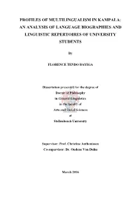 Profiles of Multilingualism in Kampala: an Analysis of Language Biographies and Linguistic Repertoires of University Students