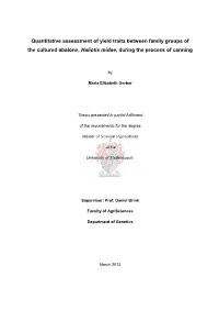 Quantitative Assessment of Yield Traits Between Family Groups of the Cultured Abalone, Haliotis Midae, During the Process of Canning