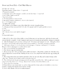 Sweet and Sour Fish – Chef Matt Marcus