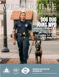 Dog Duo Joins WPD Pages 4-5 No Utility Rate Increases for 2021 Page 11