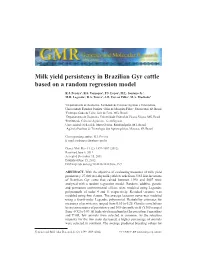 Milk Yield Persistency in Brazilian Gyr Cattle Based on a Random Regression Model
