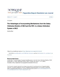 The Advantages of Incorporating Mechanisms from the Salary Arbitration Models of MLB and the NHL in a Salary Arbitration System in MLS