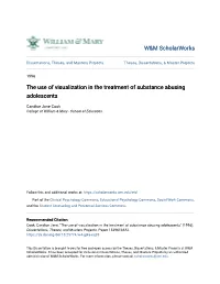 The Use of Visualization in the Treatment of Substance Abusing Adolescents
