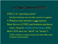 A Crash Course on UNIX
