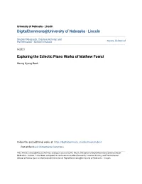 Exploring the Eclectic Piano Works of Mathew Fuerst