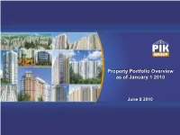 Property Portfolio Overview As of January 1 2010