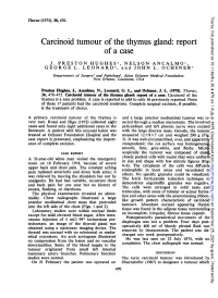 Carcinoid Tumour of the Thymus Gland: Report of a Case