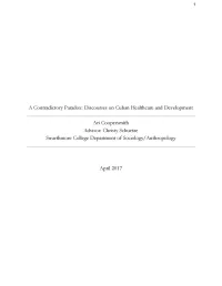 Discourses on Cuban Healthcare and Development