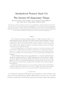 Standardized Protocol Stack for the Internet of (Important) Things