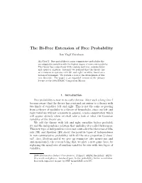 The Bi-Free Extension of Free Probability