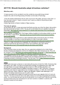 2017/19: Should Australia Adopt Driverless Vehicles? File:///C:/Dpfinal/Schools/Doca2017/2017Autocar/2017Autocar.Html