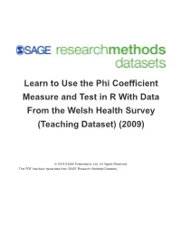 Learn to Use the Phi Coefficient Measure and Test in R with Data from the Welsh Health Survey (Teaching Dataset) (2009)
