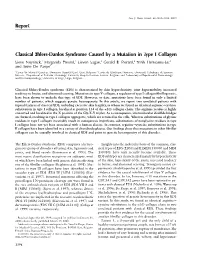 Report Classical Ehlers-Danlos Syndrome Caused by a Mutation In