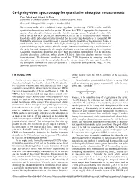 Cavity Ring-Down Spectroscopy for Quantitative Absorption Measurements Piotr Zalicki and Richard N