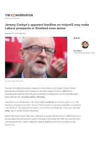Jeremy Corbyn's Apparent Hardline on Indyref2 May Make Labour