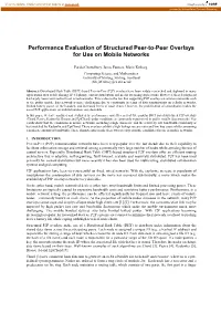 Performance Evaluation of Structured Peer-To-Peer Overlays for Use on Mobile Networks