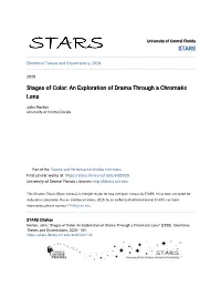 Stages of Color: an Exploration of Drama Through a Chromatic Lens