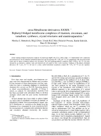 Syntheses, Crystal Structures and Enantioseparation 2