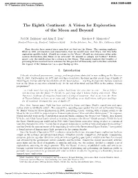 The Eighth Continent: a Vision for Exploration of the Moon and Beyond
