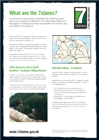 What Are the 7Stanes? the 7Stanes Are Cross-Country, All-Weather Trails, Attracting Visitors Year Round