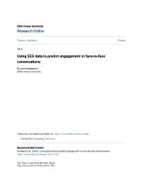 Using EEG Data to Predict Engagement in Face-To-Face Conversations