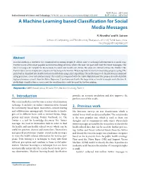 A Machine Learning Based Classification for Social Media Messages