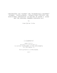 Academically Talented” Student: “Intelligence,” Intellligence Testing, and Educational Opportunity in the Era of Brown V