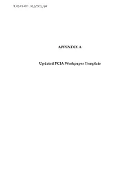 APPENDIX a Updated PCIA Workpaper Template