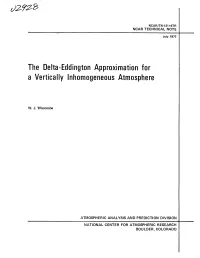 NCAR/TN-121+STR the Delta-Eddington Approximation for a Vertically Inhomogeneous Atmosphere