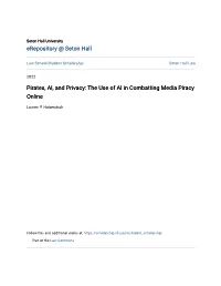 Pirates, AI, and Privacy: the Use of AI in Combatting Media Piracy Online