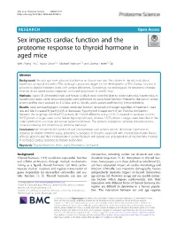 Sex Impacts Cardiac Function and the Proteome Response to Thyroid Hormone in Aged Mice Wei Zhong Zhu1, Aaron Olson1,2, Michael Portman1,2 and Dolena Ledee1,2*
