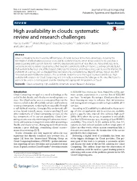 High Availability in Clouds: Systematic Review and Research Challenges Patricia T