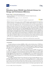 Retention-Aware DRAM Auto-Refresh Scheme for Energy and Performance Eﬃciency