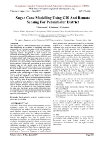 Sugar Cane Modelling Using GIS and Remote Sensing for Perambalur District