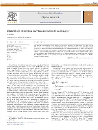 Implications of Graviton–Graviton Interaction to Dark Matter