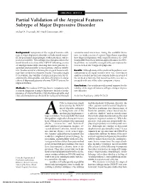 Partial Validation of the Atypical Features Subtype of Major Depressive Disorder